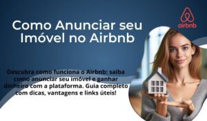 Como Anunciar seu Imóvel no Airbnb