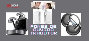 Fones de ouvido inteligentes